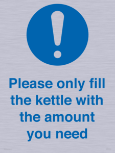 Please only fill the kettle with the amount you need